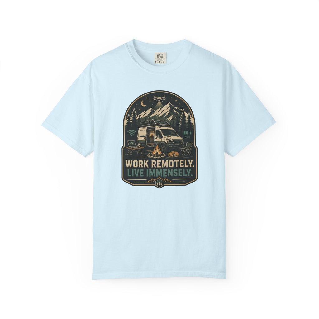 Work Remotely Live Immensely - T-Shirt