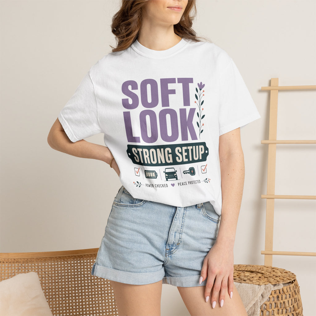 Soft Look Strong Setup - T-Shirt