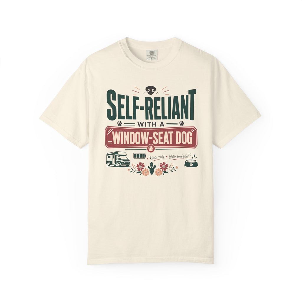 Self Reliant With A Window Seat Dog - T-Shirt