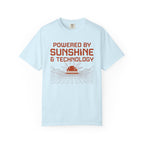Powered By Sunshine And Technology - T-Shirt