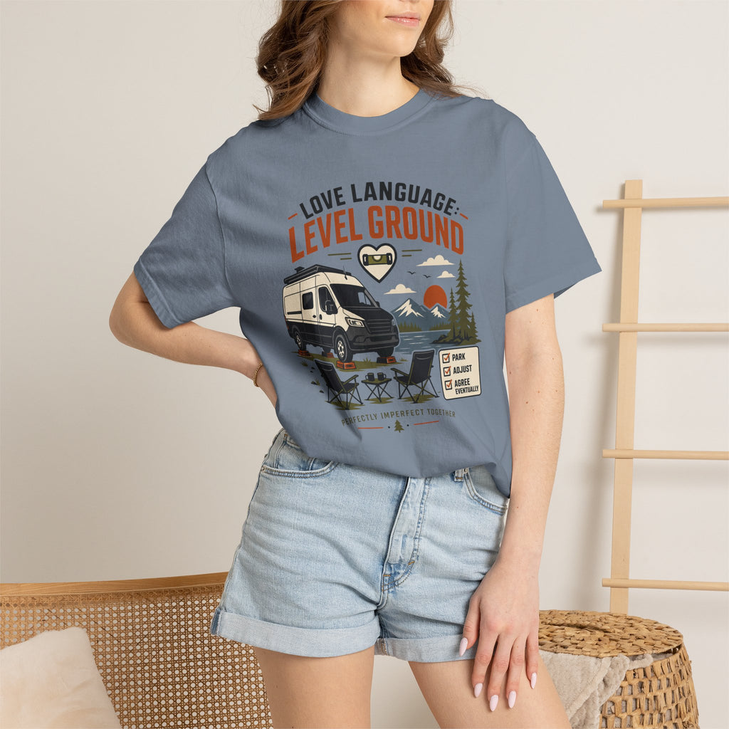 Love Language Level Ground - T-Shirt