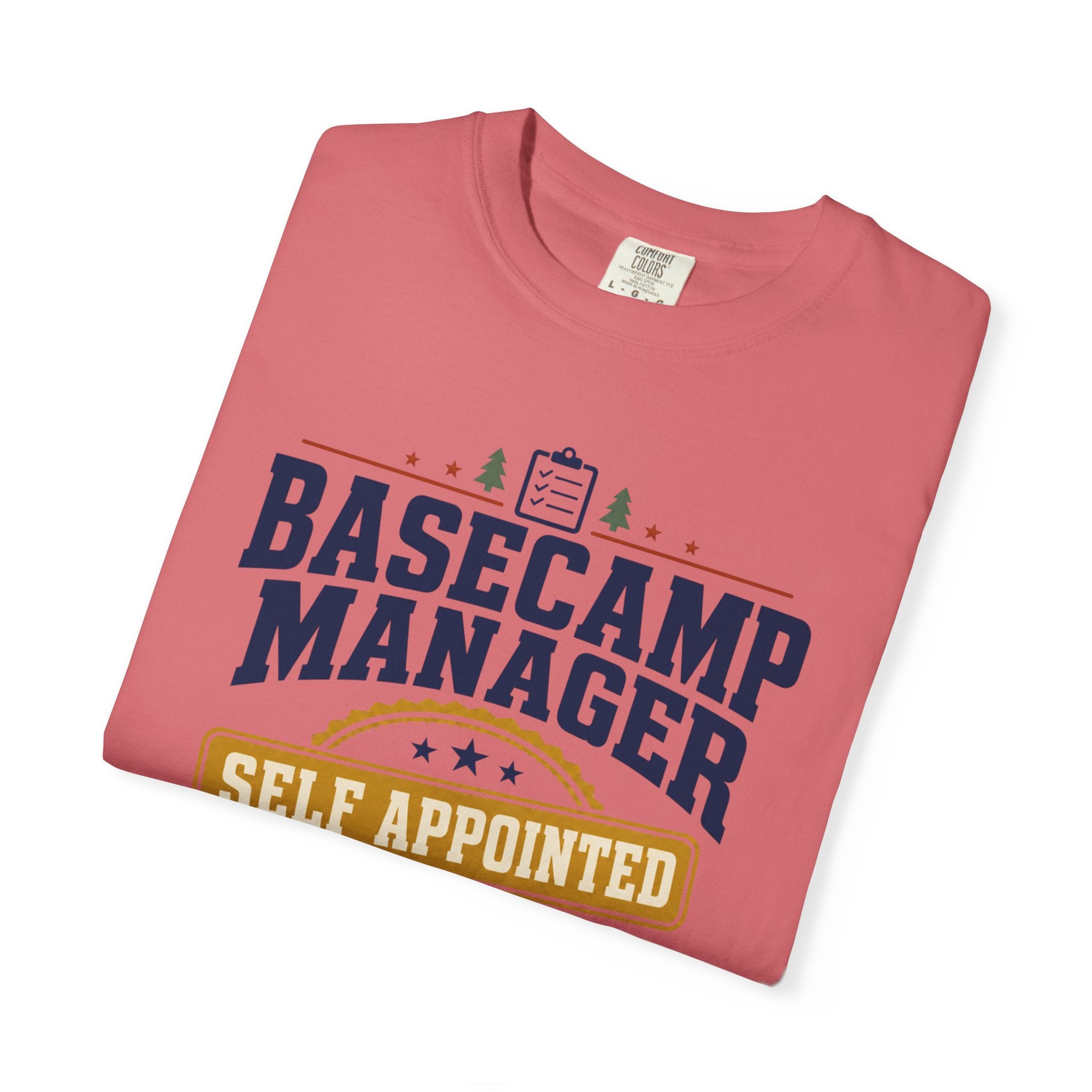 Basecamp Manager Self Appointed - T-Shirt