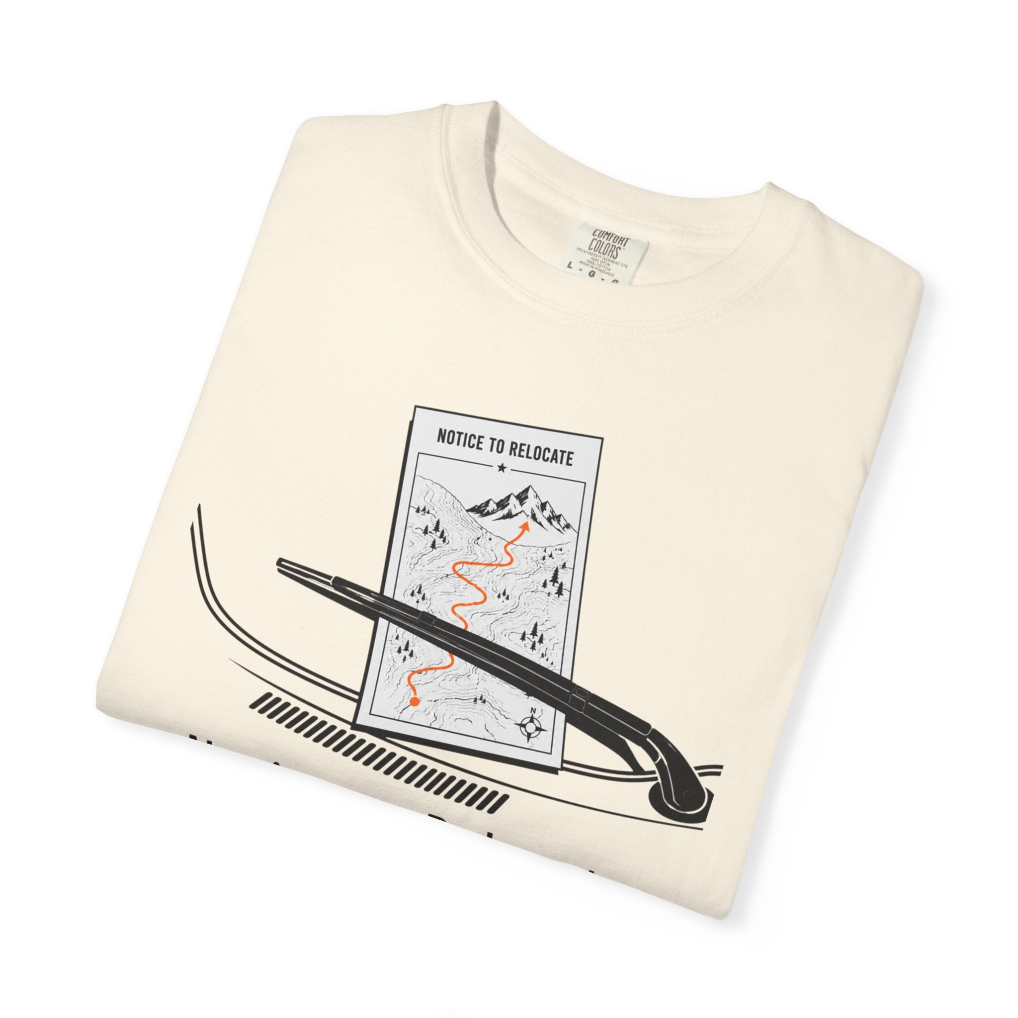 Notice To Relocate - T-Shirt