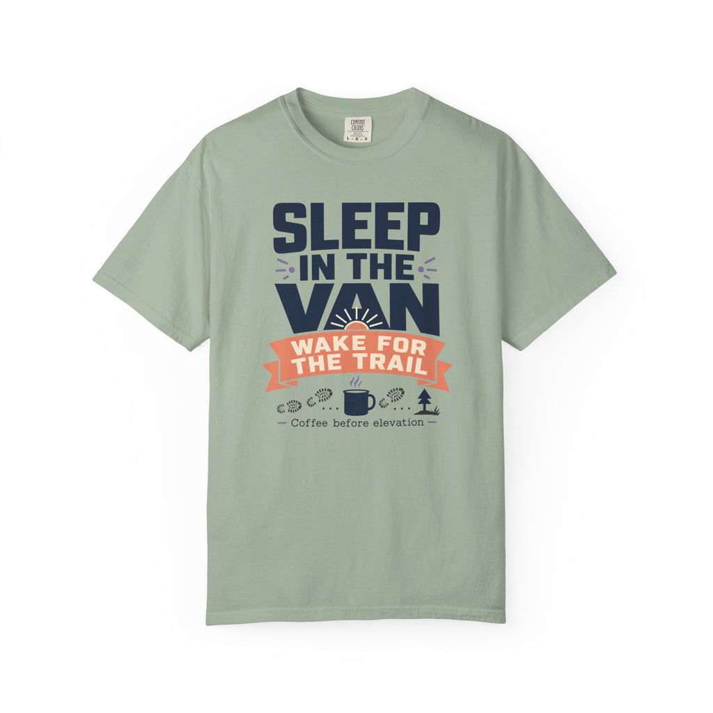 Sleep In The Van Wake For The Trail - T-Shirt