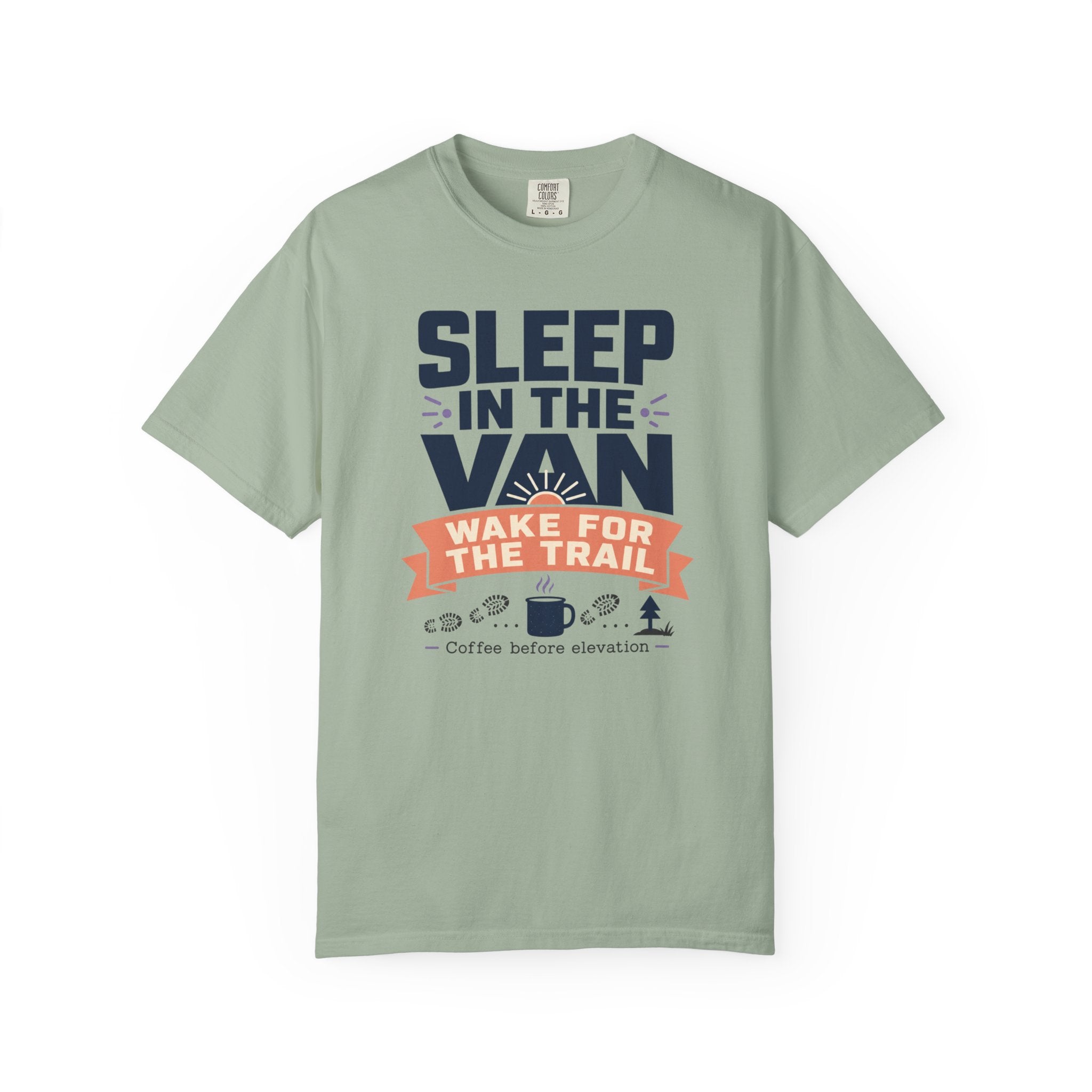 Sleep In The Van Wake For The Trail - T-Shirt