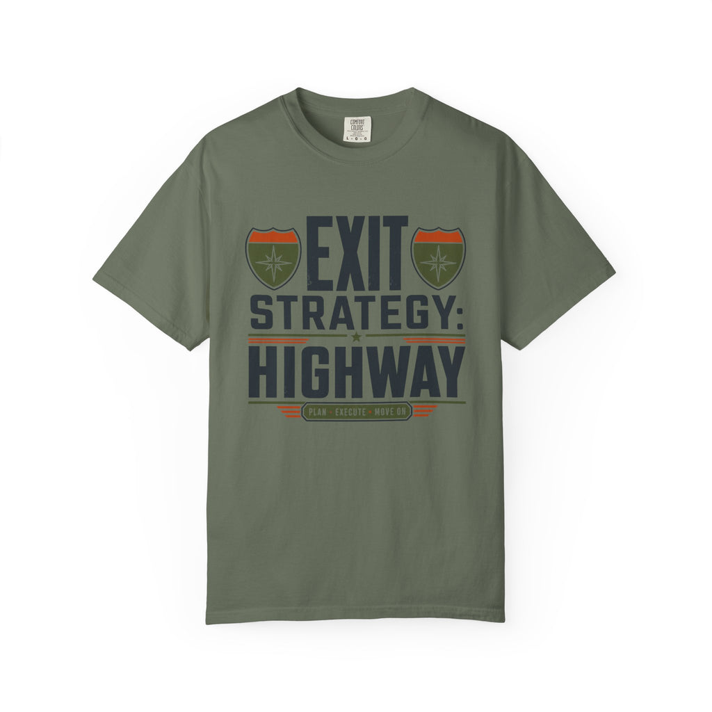 Exit Strategy Highway - T-Shirt