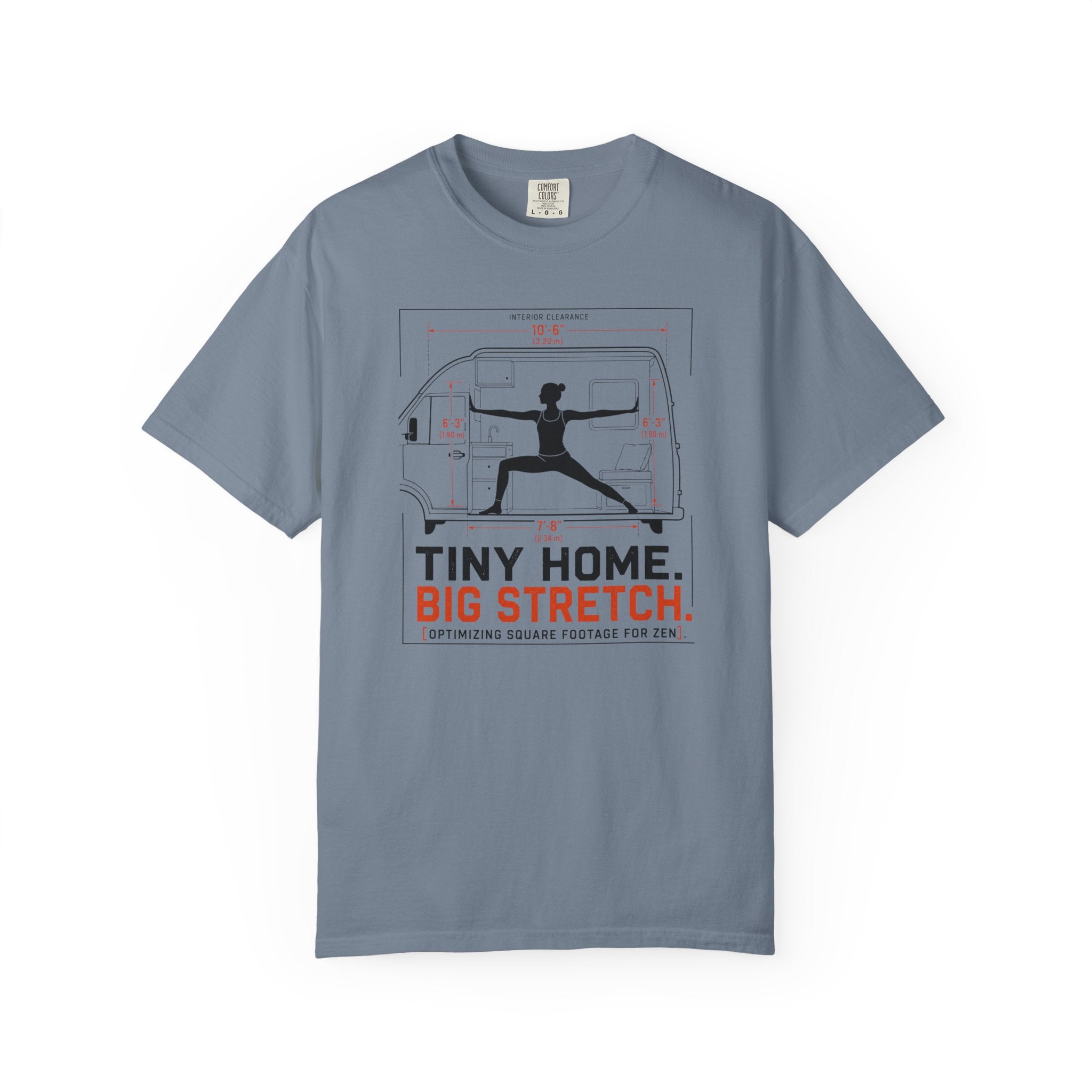 Tiny Home Big Stretch Optimizing Square Footage For Zen - T-Shirt