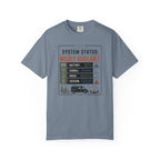 System Status Wildly Available - T-Shirt