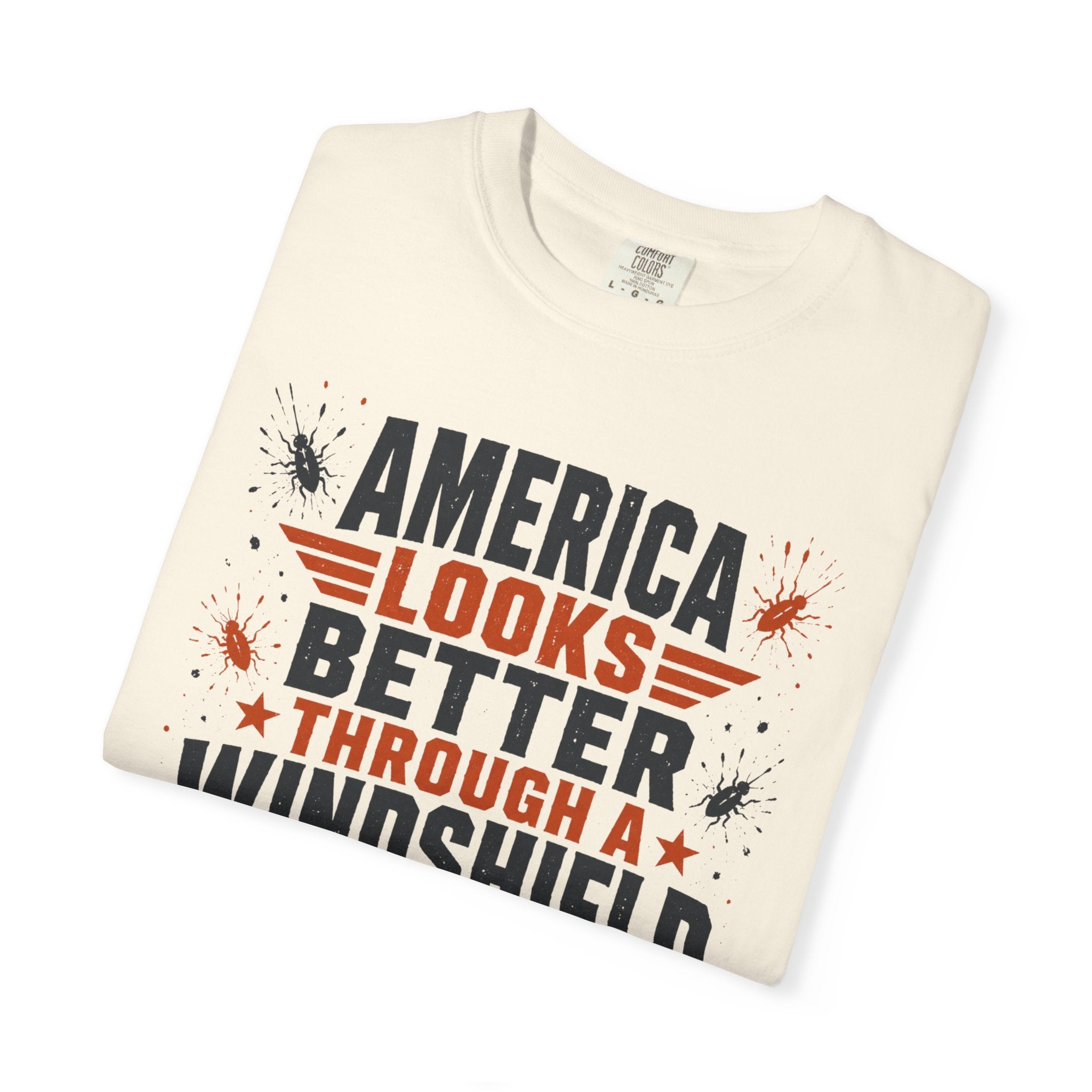 America Looks Better Through A Windshield - T-Shirt