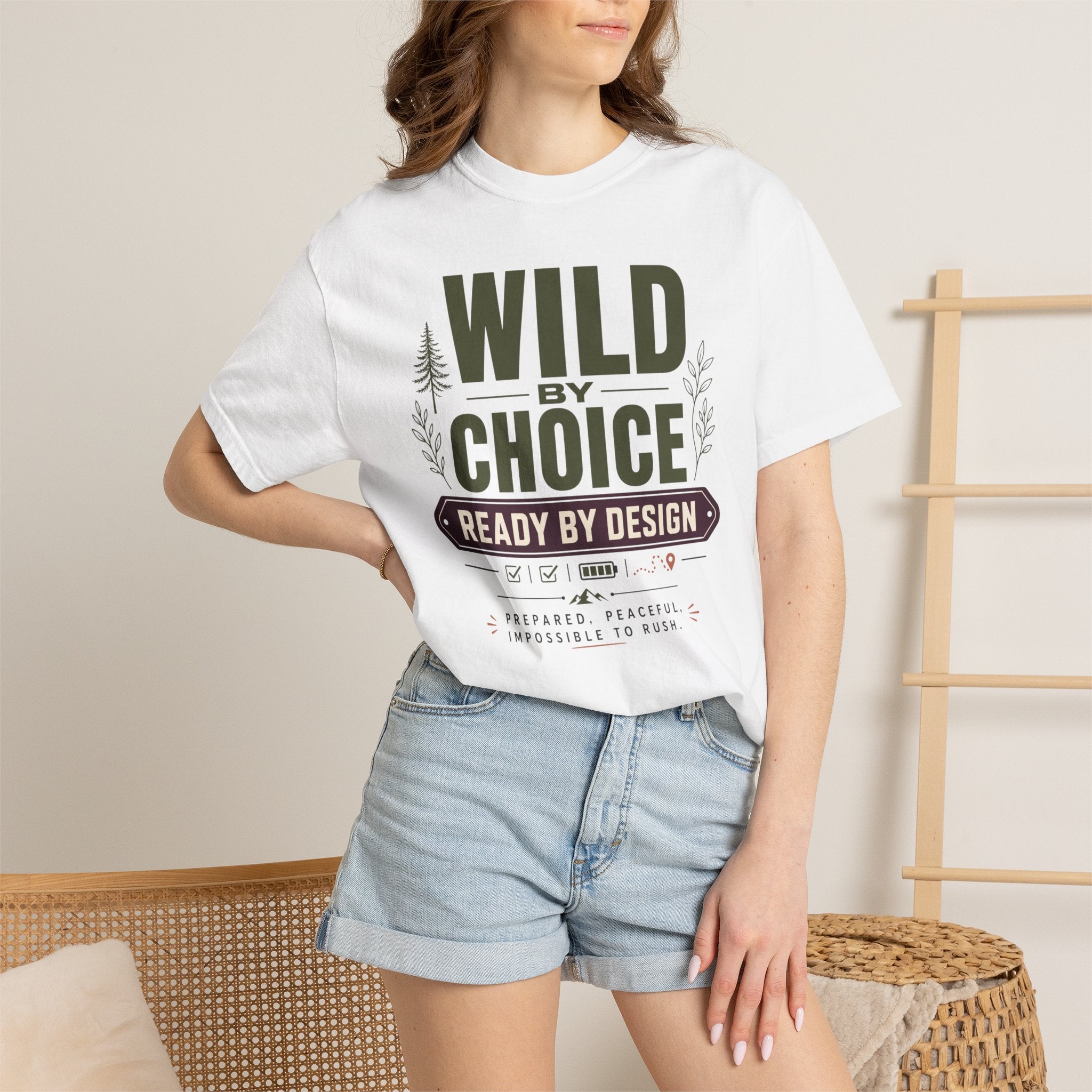 Wild By Choice Ready By Design - T-Shirt