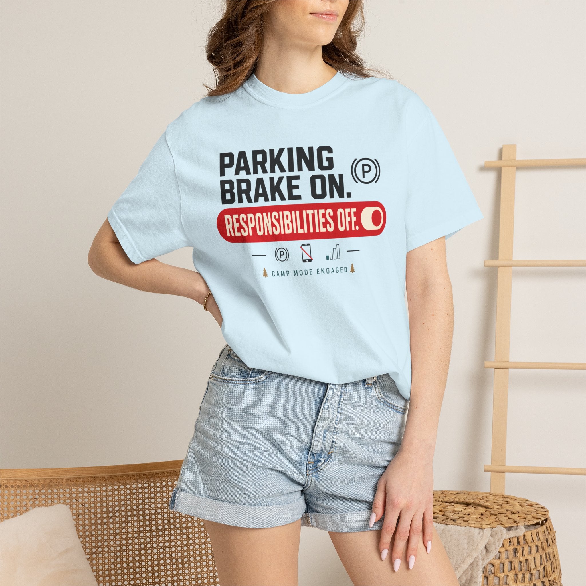 Parking Brake On Responsibilities Off - T-Shirt