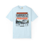 Currently Troubleshooting Paradise - T-Shirt