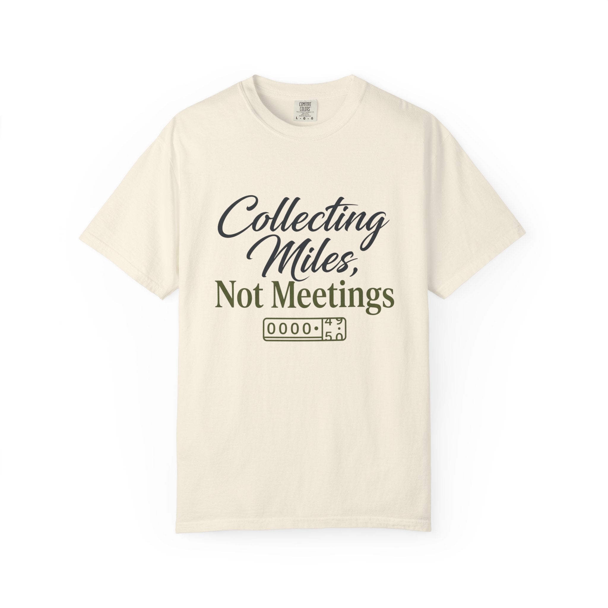 Collecting Miles Not Meetings - T-Shirt