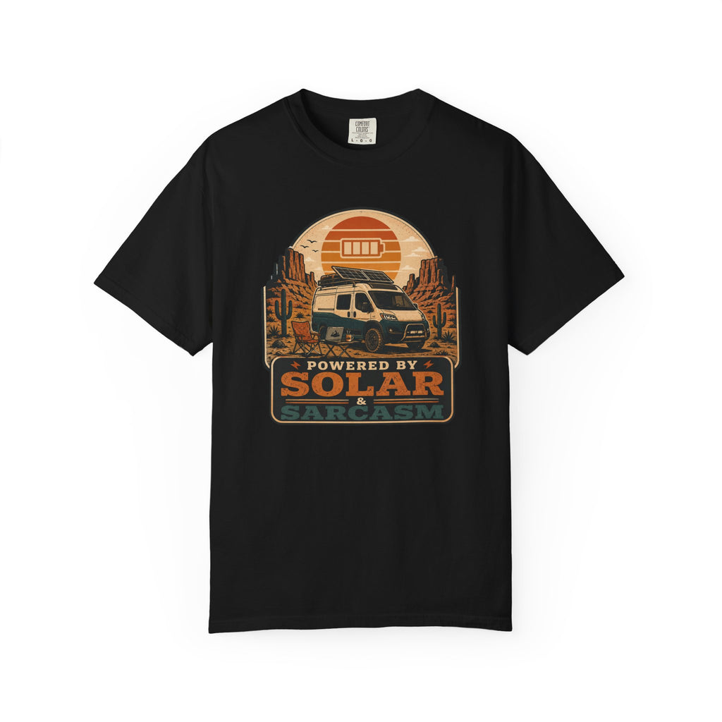 Powered By Solar and Sarcasm - T-Shirt
