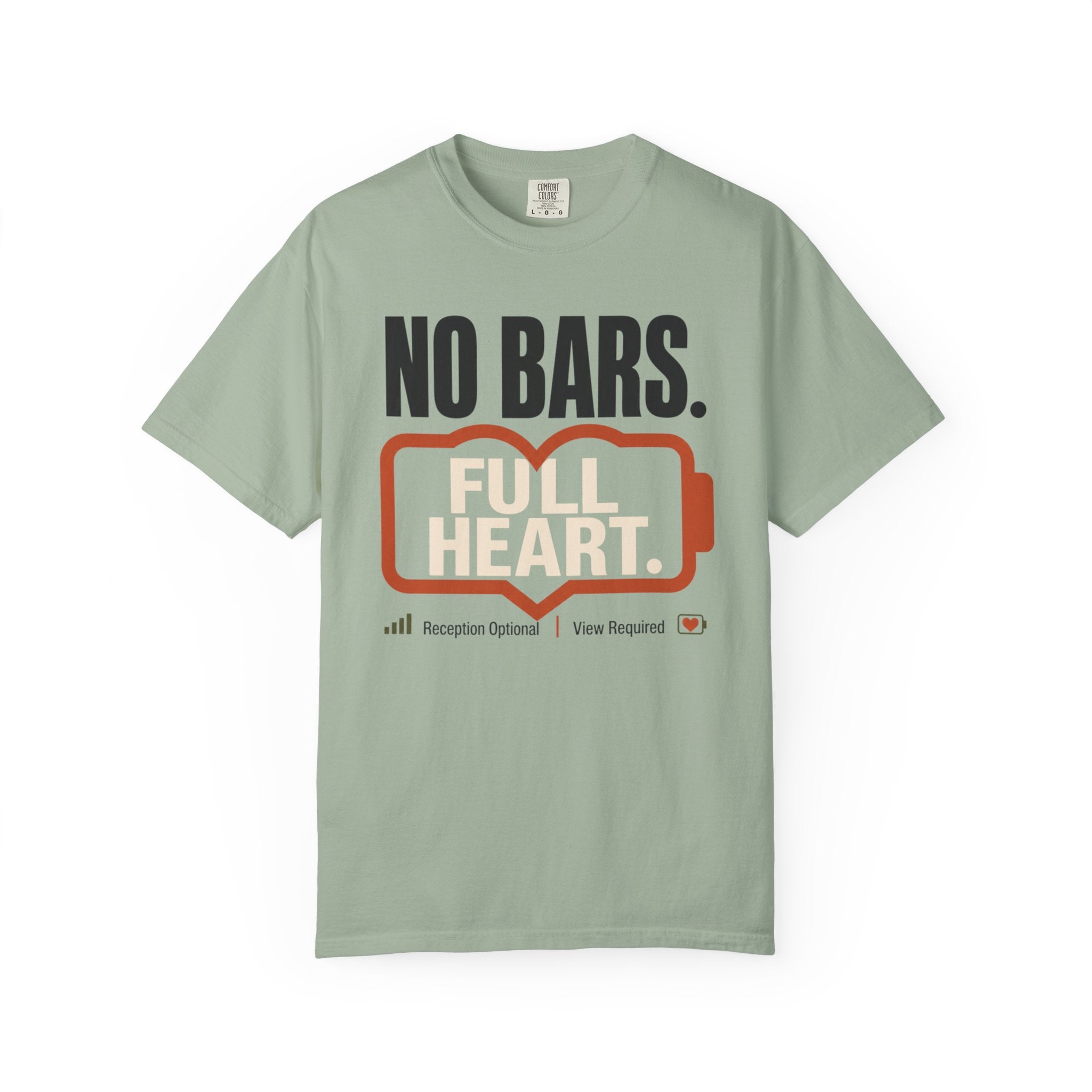 No Bars Full Heart - T-Shirt