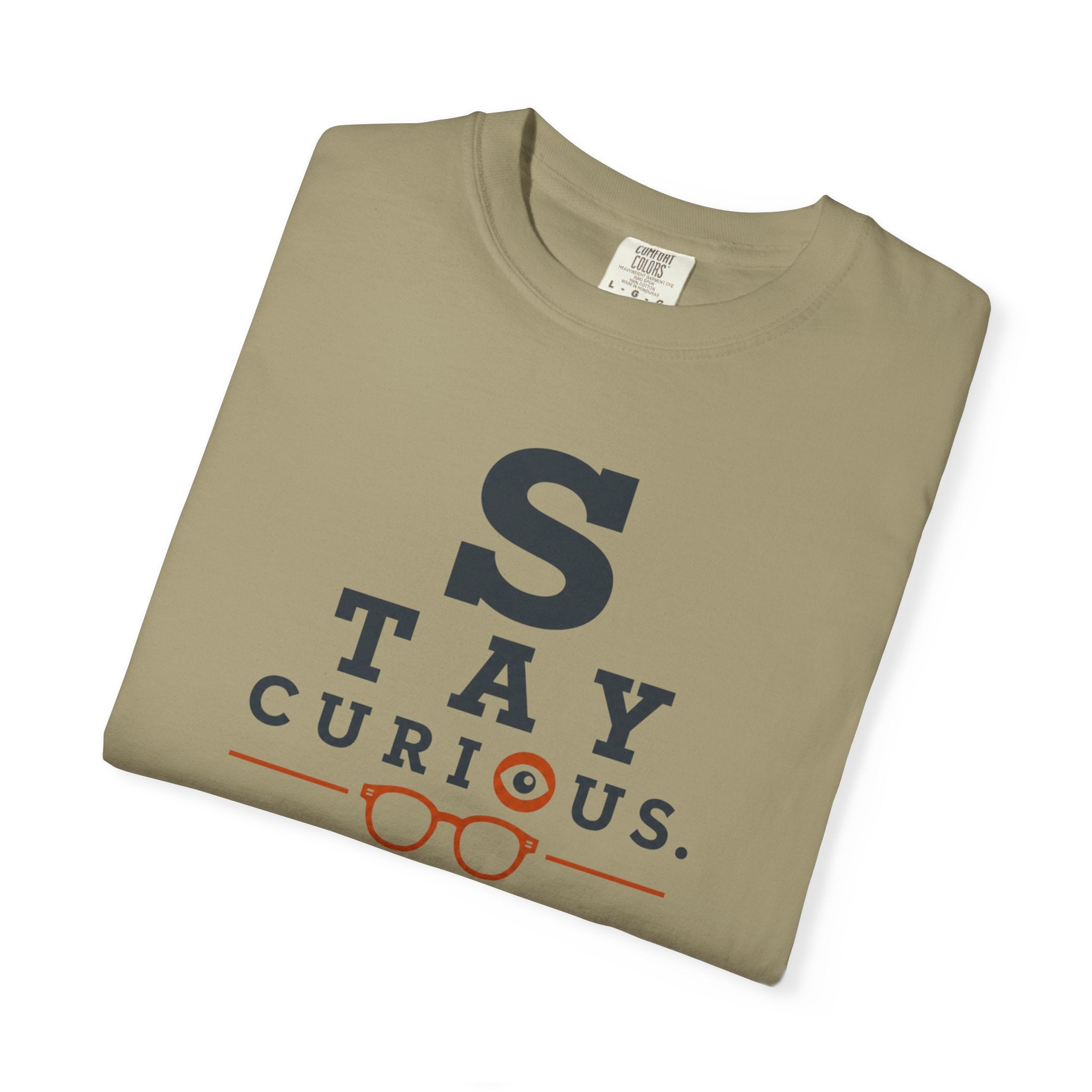 Stay Curious Travel Further - T-Shirt
