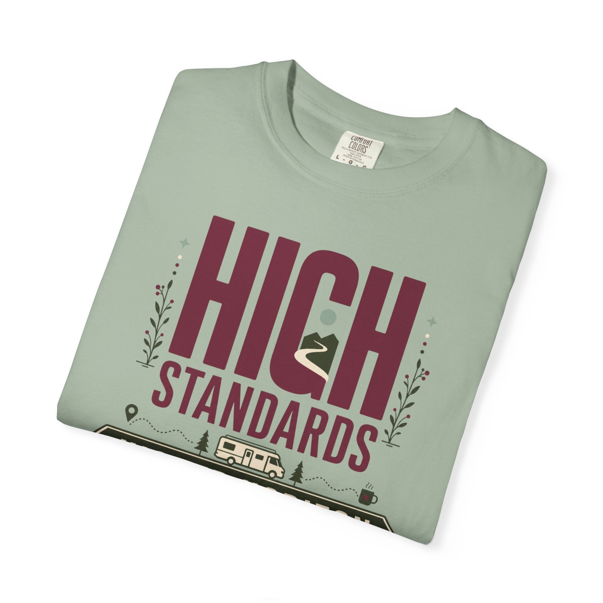 High Standards Higher Horizon - T-Shirt