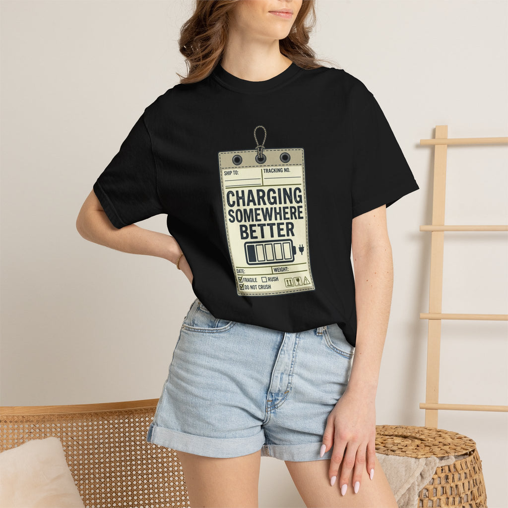 Charging Somewhere Better - T-Shirt