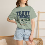 Trout Streams Fix My Settings - T-Shirt