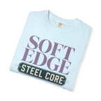Soft Edge Steel Core - T-Shirt