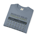 Booked Solid Through Sunset - T-Shirt