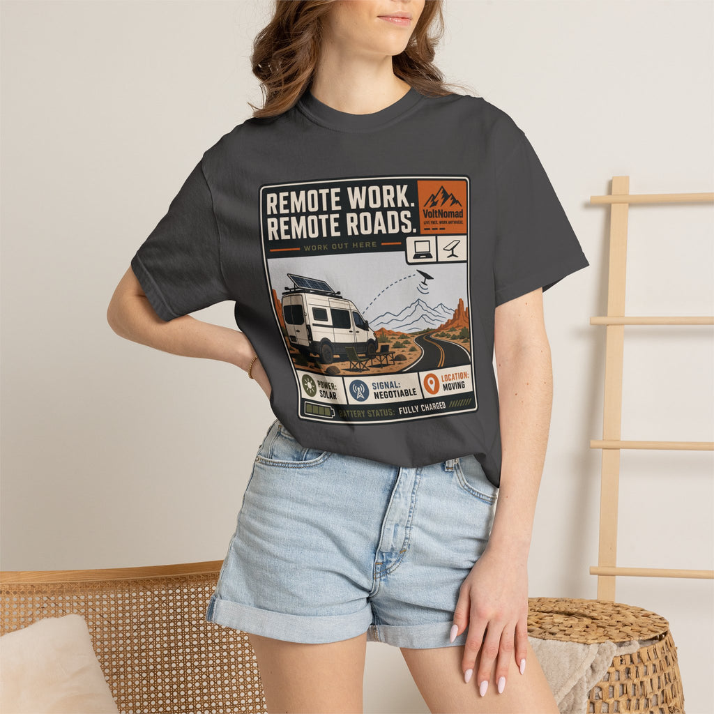 Remote Work Remote Roads - T-Shirt
