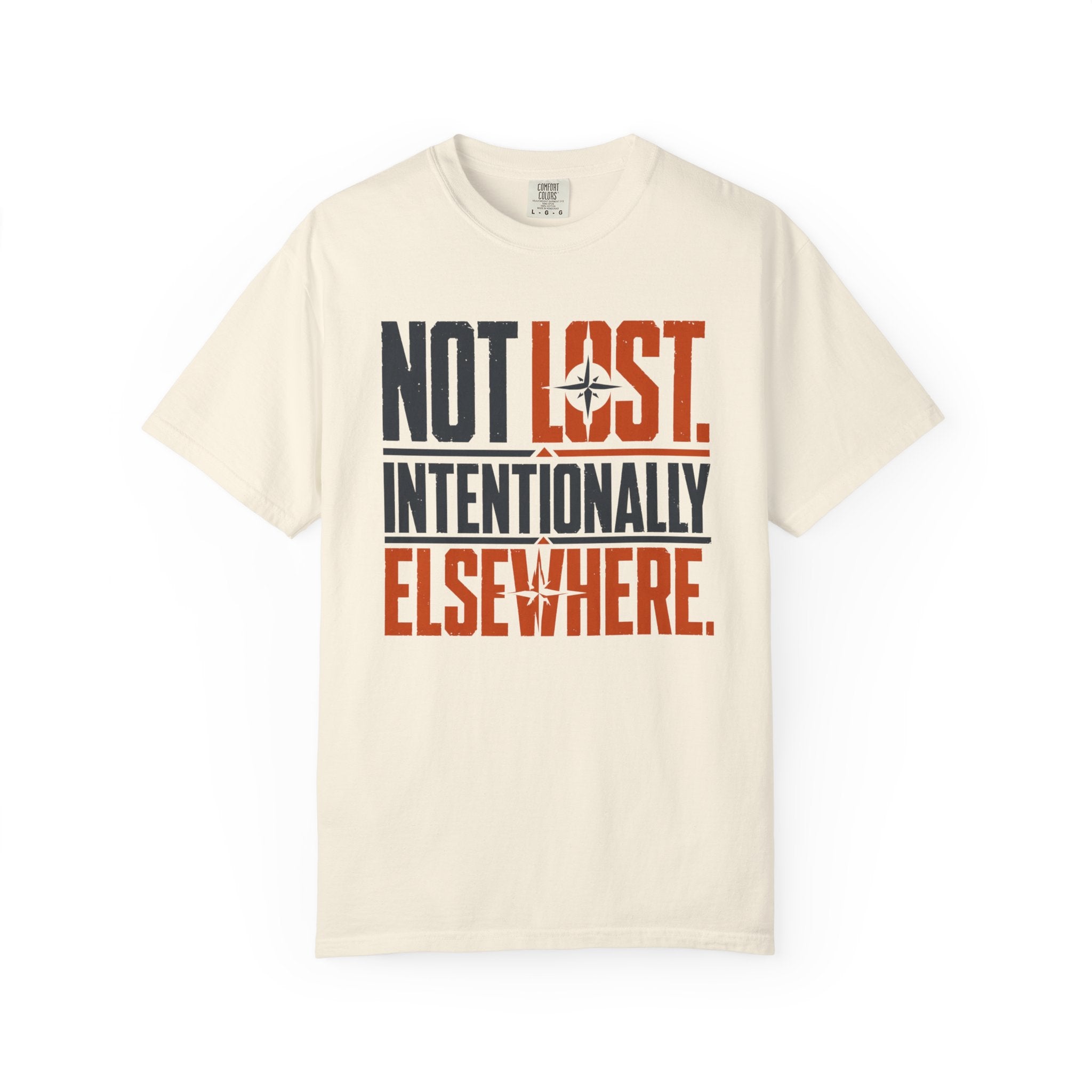Not Lost Intentionally Elsewhere - T-Shirt