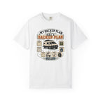 My Backup Plan Has A Backup Plan - T-Shirt