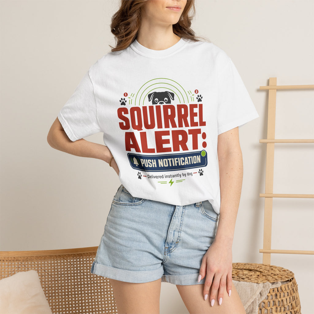 Squirrel Alert Push Notification - T-Shirt