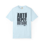 Auto Reply Outside - T-Shirt