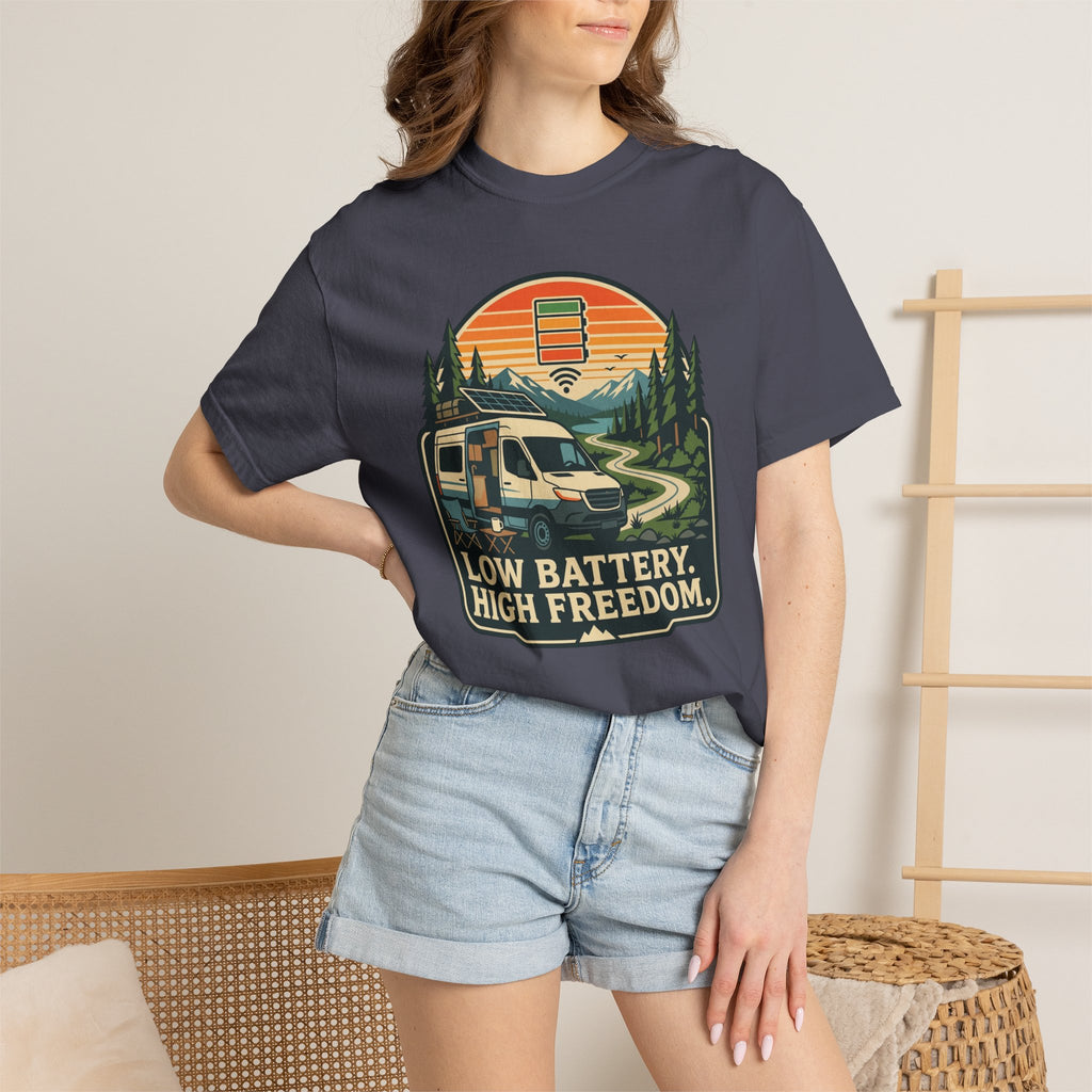 Low Battery High Freedom - T-Shirt