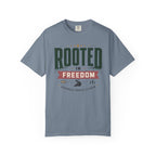 Rooted In Freedom - T-Shirt
