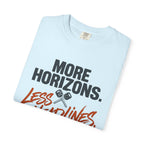 More Horizons Less Headlines - T-Shirt