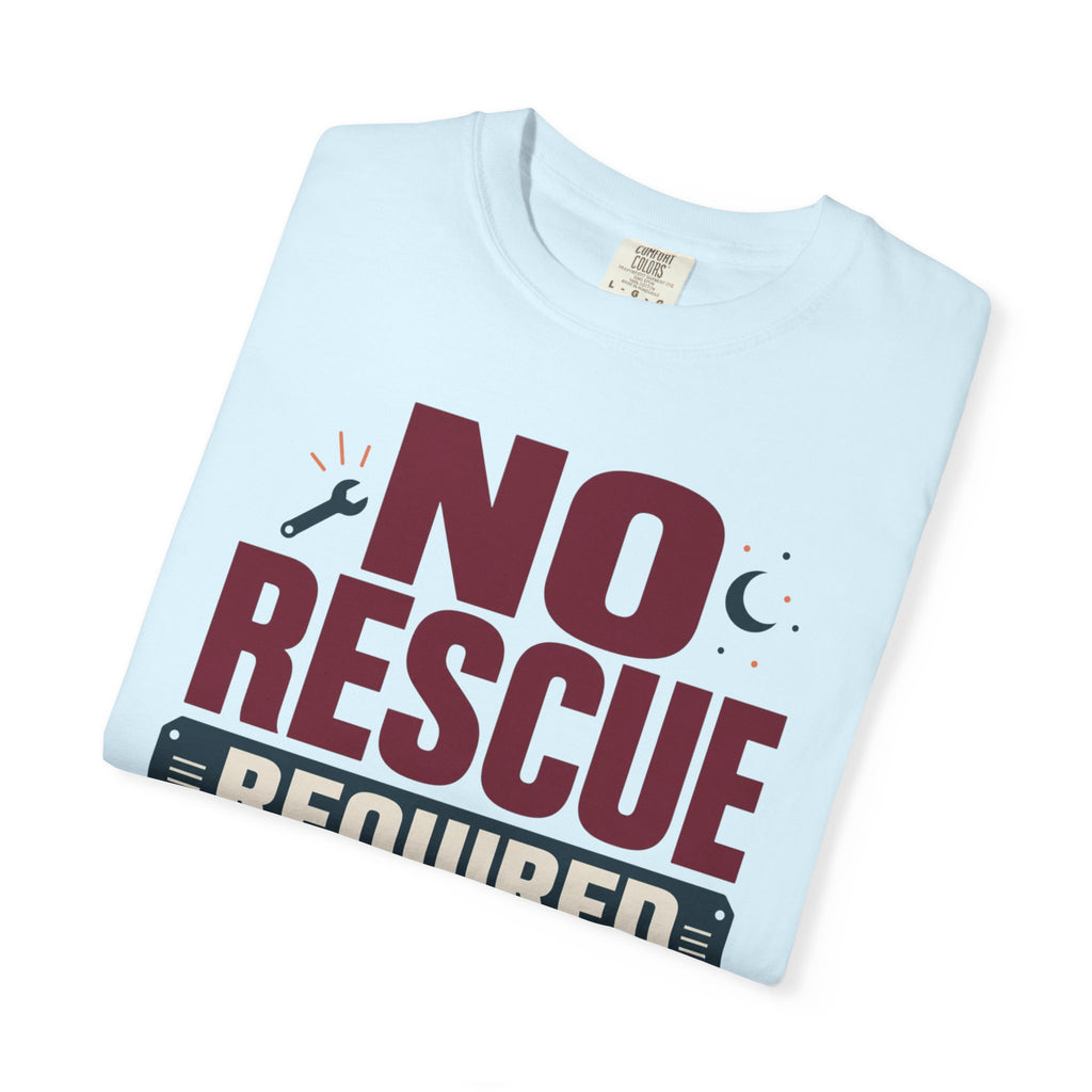 No Rescue Required - T-Shirt