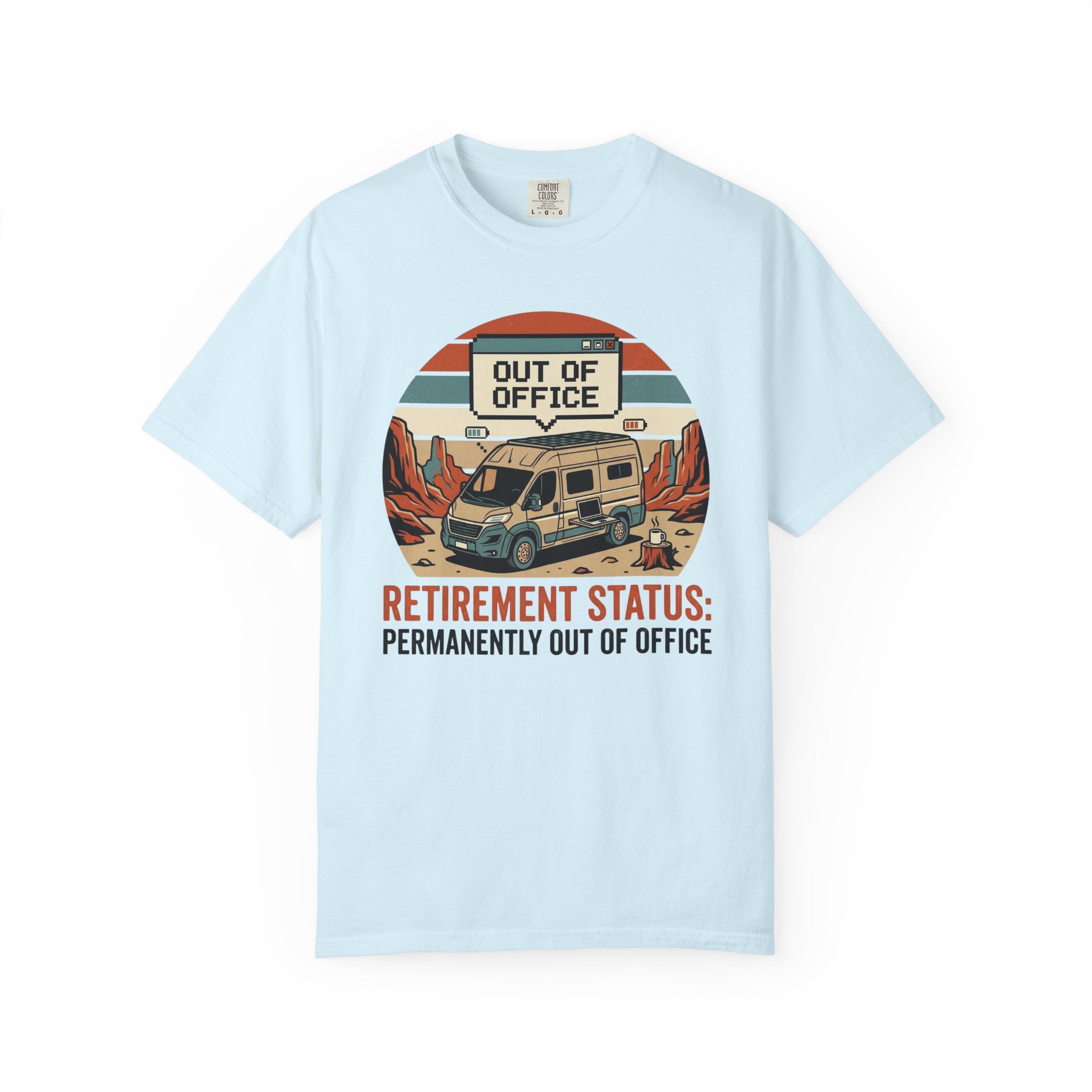 Retirement Status Permanently Out Of Office - T-Shirt