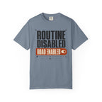 Routine Disabled - T-Shirt