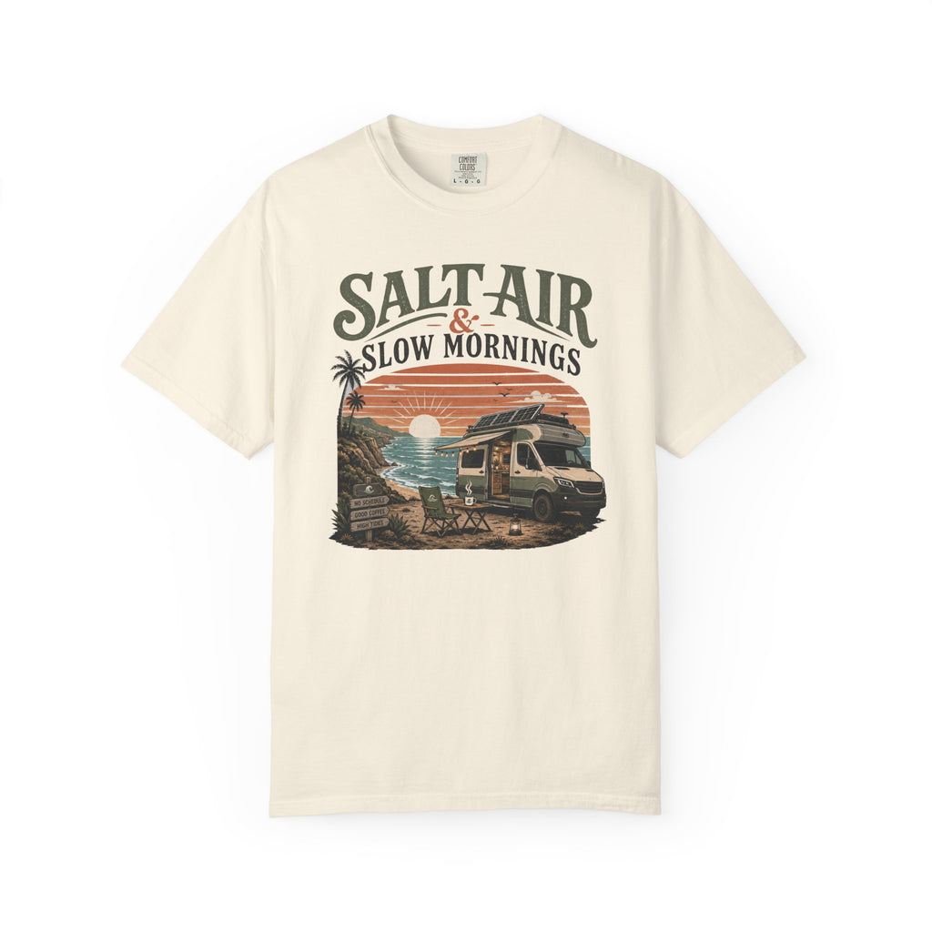 Salt Air and Slow Mornings - T-Shirt
