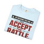 By Entering This Van You Accept The Rattle - T-Shirt