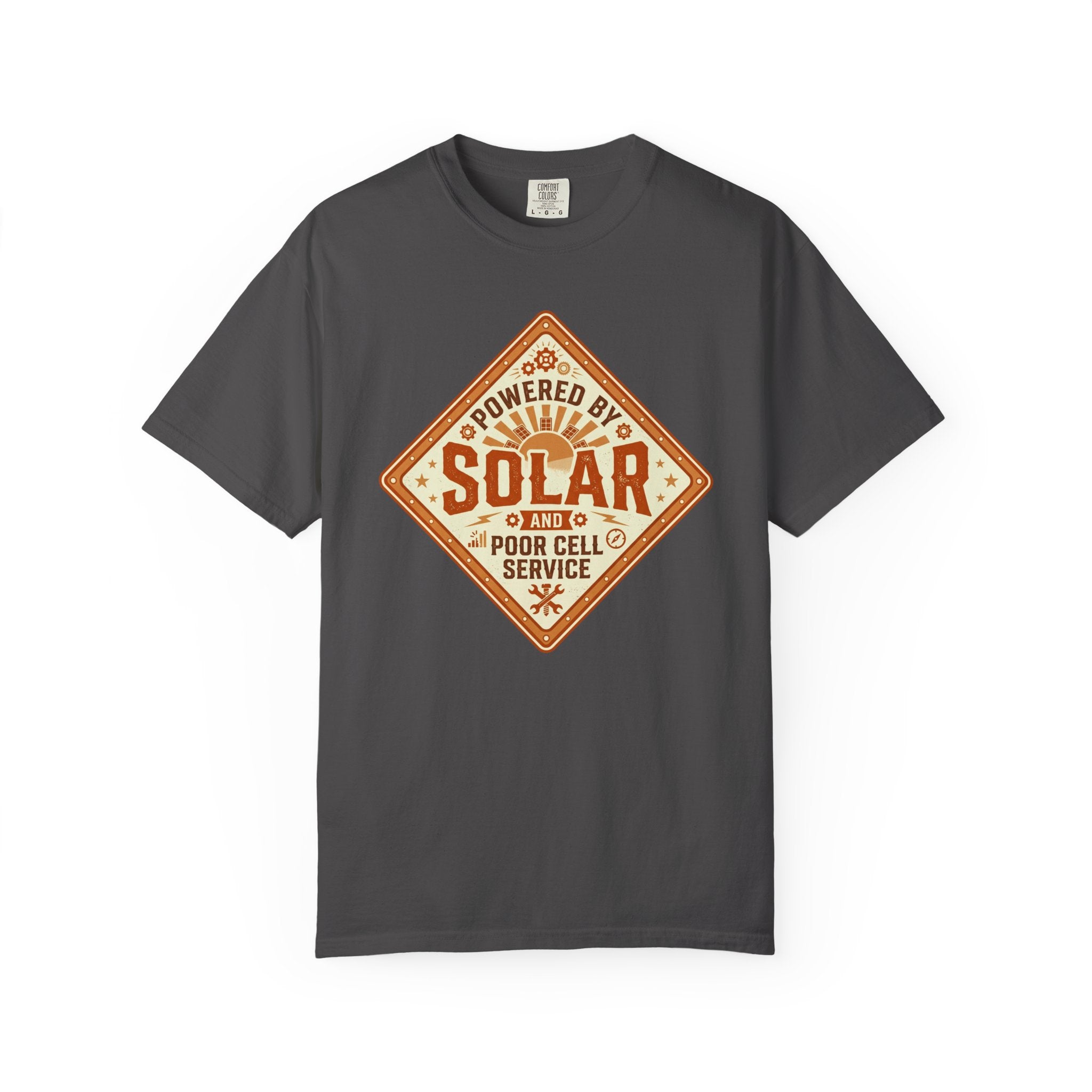 Powered By Solar And Poor Cell Service - T-Shirt