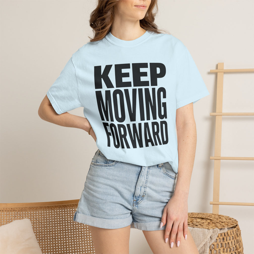 Keep Moving Forward - T-Shirt