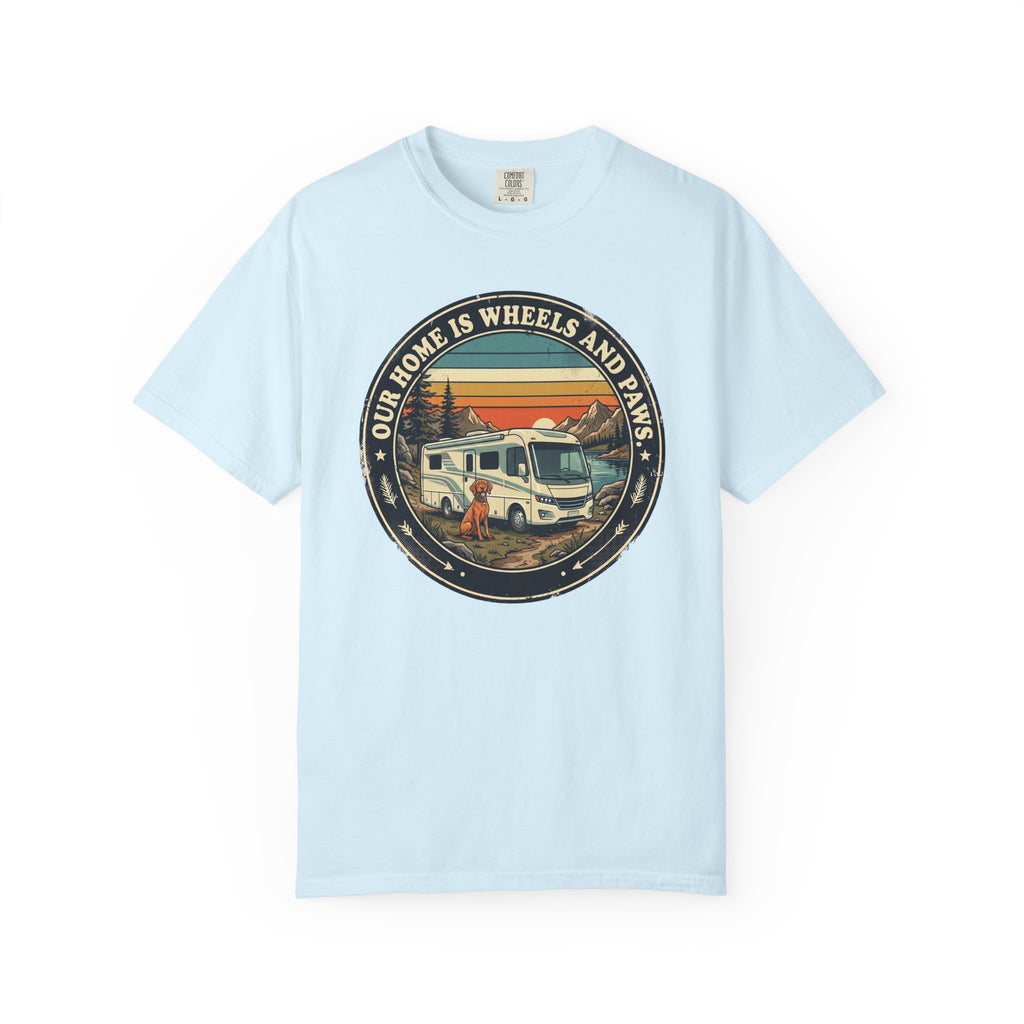 Our Home Is Wheels And Paws - T-Shirt