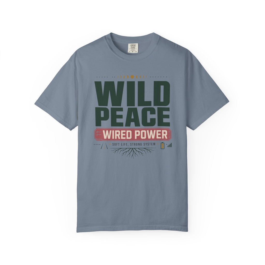 Wild Peace Wired Power - T-Shirt