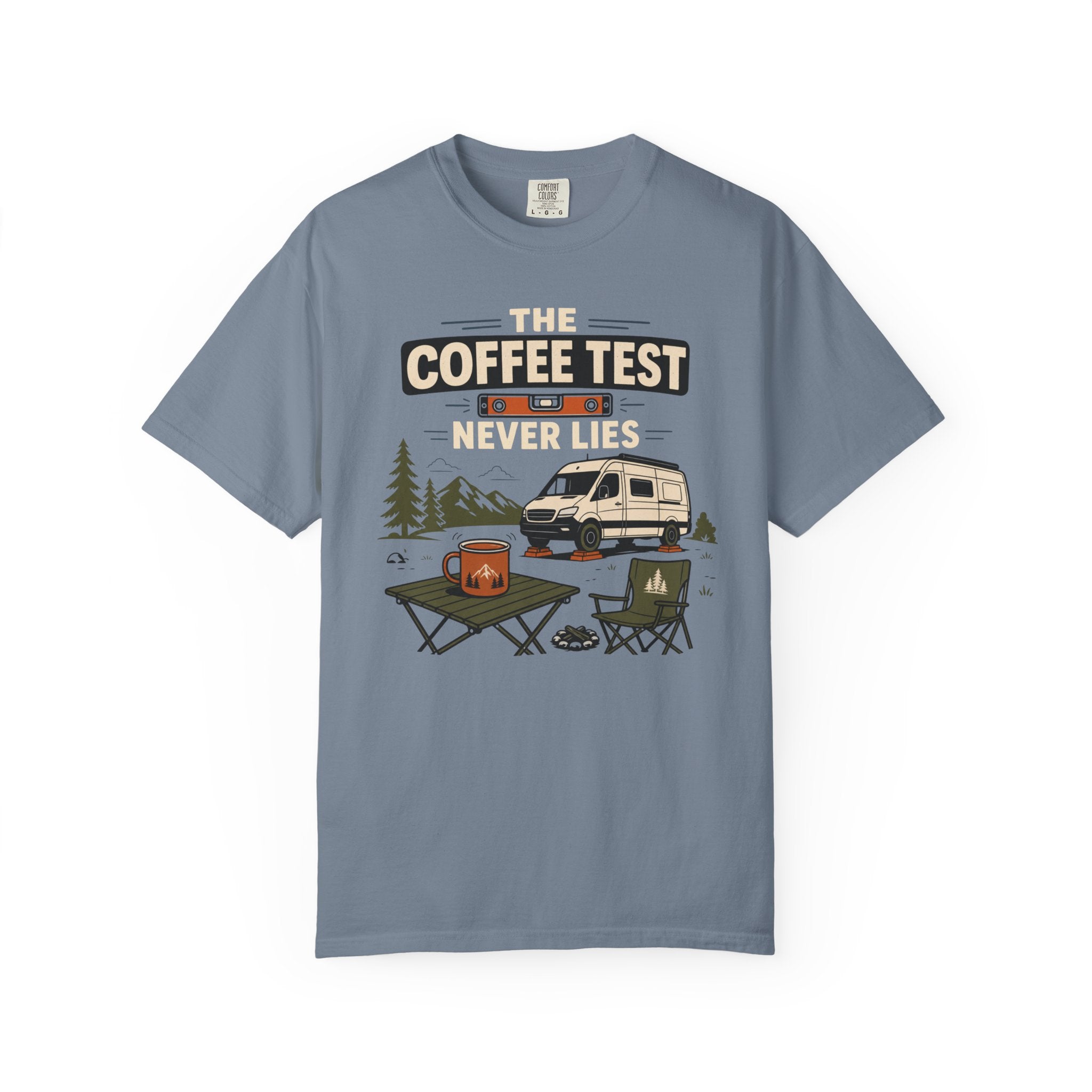 The Coffee Test Never Lies - T-Shirt