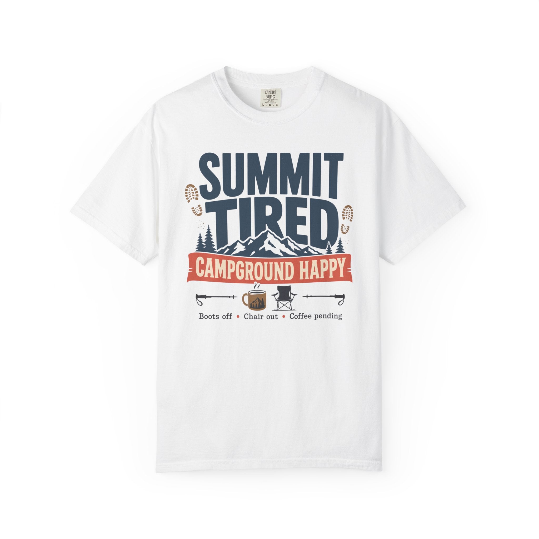 Summit Tired Campground Happy - T-Shirt