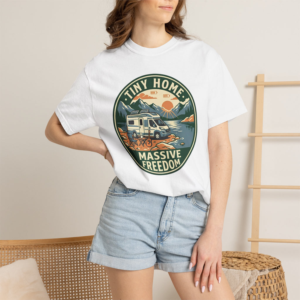 Tiny Home Massive Freedom - T-Shirt