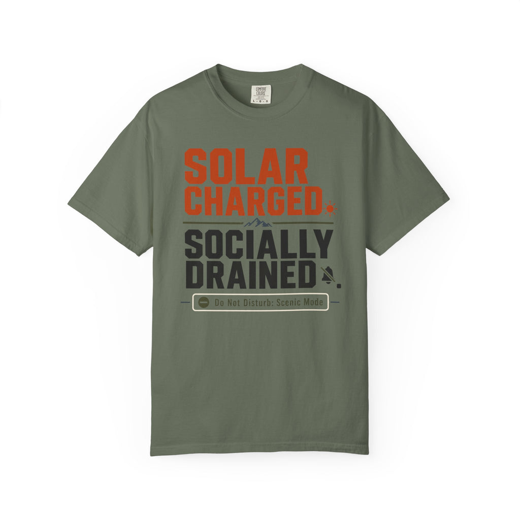 Solar Charged Socially Drained - T-Shirt