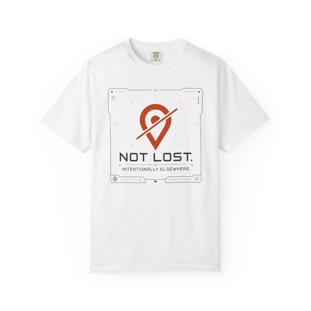 Not Lost Intentionally Elsewhere - T-Shirt