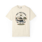 Off The Clock On The Road - T-Shirt