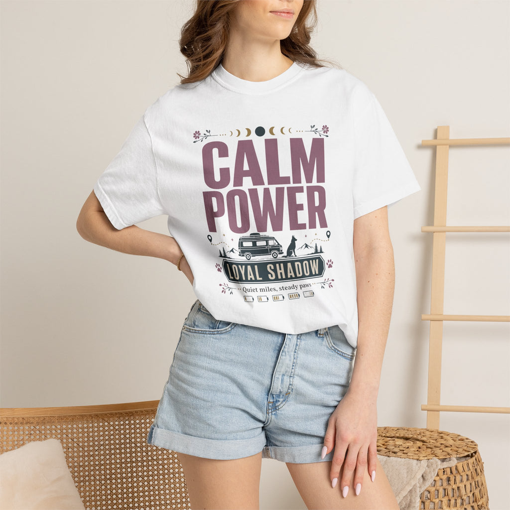 Calm Power Loyal Shadow - T-Shirt