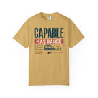 Capable Has Range - T-Shirt